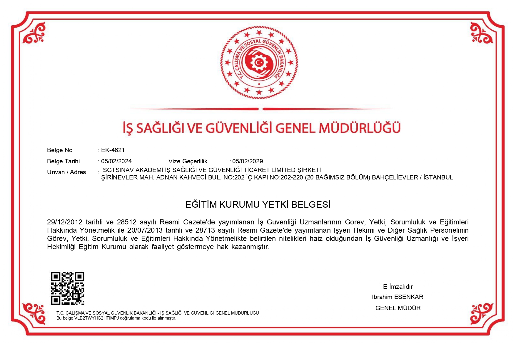 İSTANBUL/ŞİRİNEVLER İSG KURSU YETKİ BELGESİ